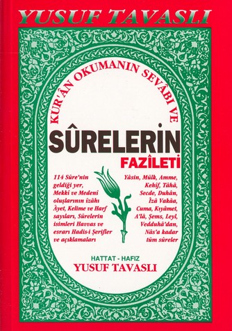 Surelerin Fazileti<br /> (Peygamberimizin Dilinden)